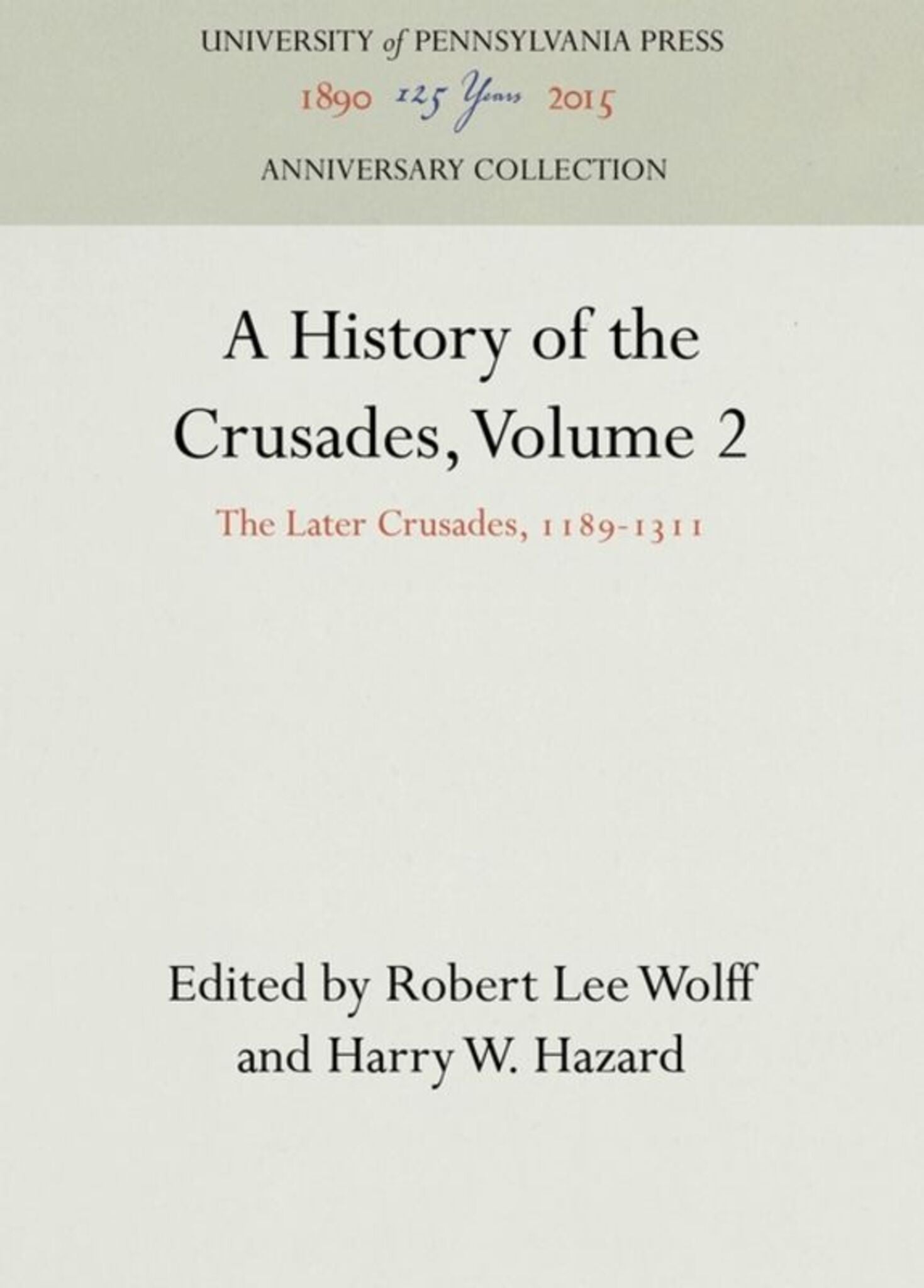 Cover image for A History of the Crusades, Volume 2 ISBN 9781512820232